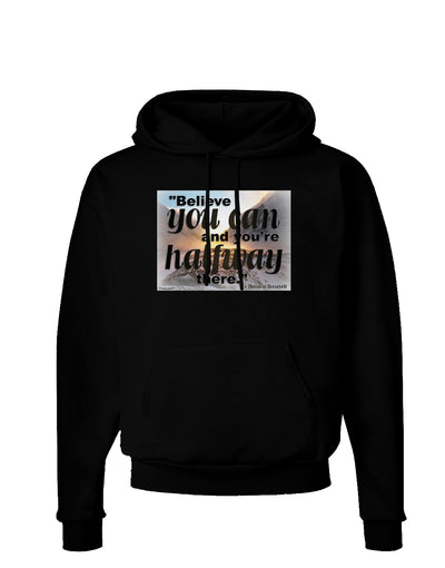 Believe You Can T Roosevelt Dark Hoodie Sweatshirt by TooLoud-Hoodie-TooLoud-Black-Small-Davson Sales