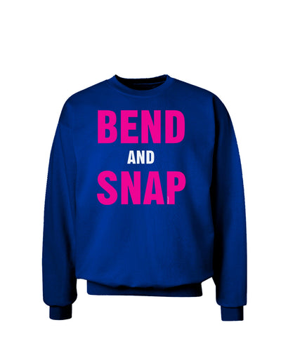 Bend and Snap Pink Text Adult Dark Sweatshirt-Sweatshirts-TooLoud-Deep-Royal-Blue-Small-Davson Sales