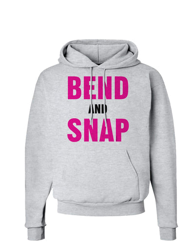 Bend and Snap Pink Text Hoodie Sweatshirt-Hoodie-TooLoud-AshGray-Small-Davson Sales