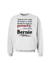 Bernie on Jobs and Poverty Sweatshirt-Sweatshirts-TooLoud-White-Small-Davson Sales