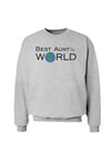 Best Aunt in the World Sweatshirt-Sweatshirts-TooLoud-AshGray-Small-Davson Sales