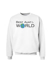 Best Aunt in the World Sweatshirt-Sweatshirts-TooLoud-White-Small-Davson Sales