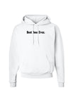 Best Boss Ever Text - Boss Day Hoodie Sweatshirt-Hoodie-TooLoud-White-Small-Davson Sales