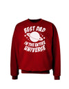 Best Dad in the Entire Universe Adult Dark Sweatshirt-Sweatshirts-TooLoud-Deep-Red-Small-Davson Sales