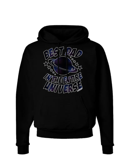 Best Dad in the Entire Universe - Galaxy Print Dark Hoodie Sweatshirt-Hoodie-TooLoud-Black-Small-Davson Sales