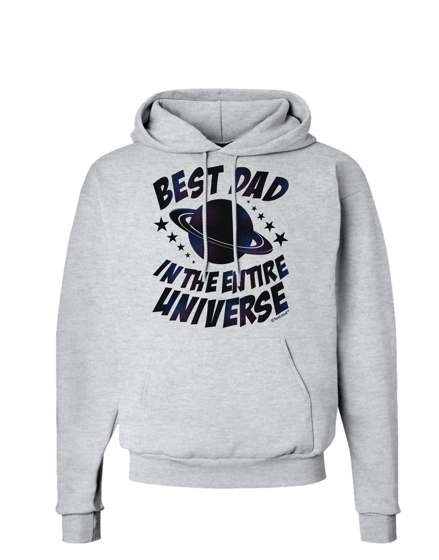 Best Dad in the Entire Universe - Galaxy Print Hoodie Sweatshirt-Hoodie-TooLoud-White-Small-Davson Sales