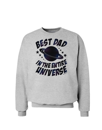 Best Dad in the Entire Universe - Galaxy Print Sweatshirt-Sweatshirts-TooLoud-AshGray-Small-Davson Sales