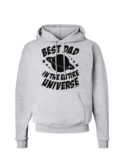 Best Dad in the Entire Universe Hoodie Sweatshirt-Hoodie-TooLoud-AshGray-Small-Davson Sales