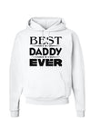 Best Daddy Ever Hoodie Sweatshirt-Hoodie-TooLoud-White-Small-Davson Sales