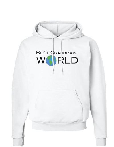 Best Grandma in the World Hoodie Sweatshirt-Hoodie-TooLoud-White-Small-Davson Sales