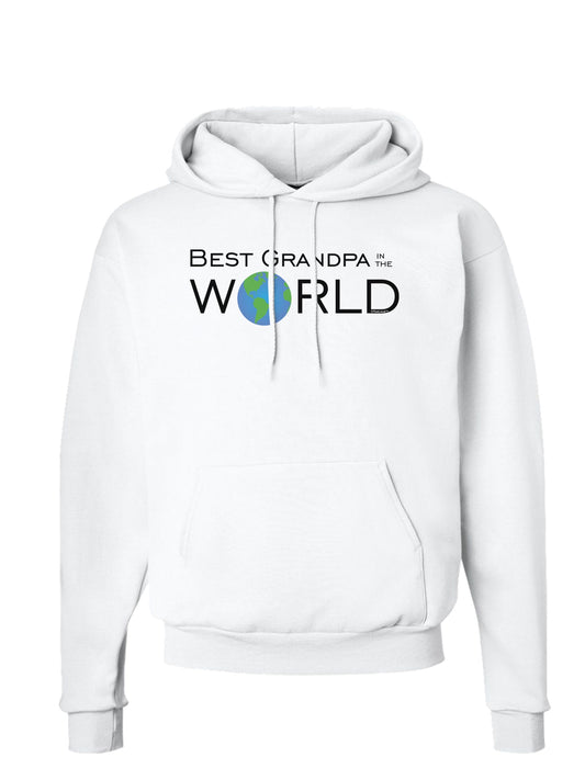 Best Grandpa in the World Hoodie Sweatshirt-Hoodie-TooLoud-White-Small-Davson Sales