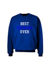 Best Husband Ever Adult Dark Sweatshirt-Sweatshirts-TooLoud-Deep-Royal-Blue-Small-Davson Sales