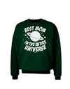 Best Mom in the Entire Universe Adult Dark Sweatshirt by TooLoud-Sweatshirts-TooLoud-Deep-Forest-Green-Small-Davson Sales