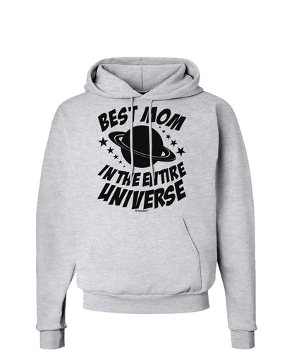 Best Mom in the Entire Universe Hoodie Sweatshirt by TooLoud-Hoodie-TooLoud-AshGray-Small-Davson Sales