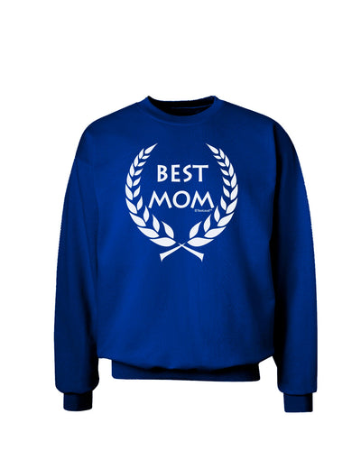 Best Mom - Wreath Design Adult Dark Sweatshirt by TooLoud-Sweatshirts-TooLoud-Deep-Royal-Blue-Small-Davson Sales