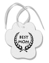 Best Mom - Wreath Design Paw Print Shaped Ornament by TooLoud-Ornament-TooLoud-White-Davson Sales