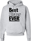 Best Sister Ever Hoodie Sweatshirt by TOOLOUD-Hoodie-Davson Sales-Small-Ash-Grey-Davson Sales