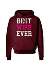 Best Wife Ever Dark Hoodie Sweatshirt-Hoodie-TooLoud-Maroon-Small-Davson Sales