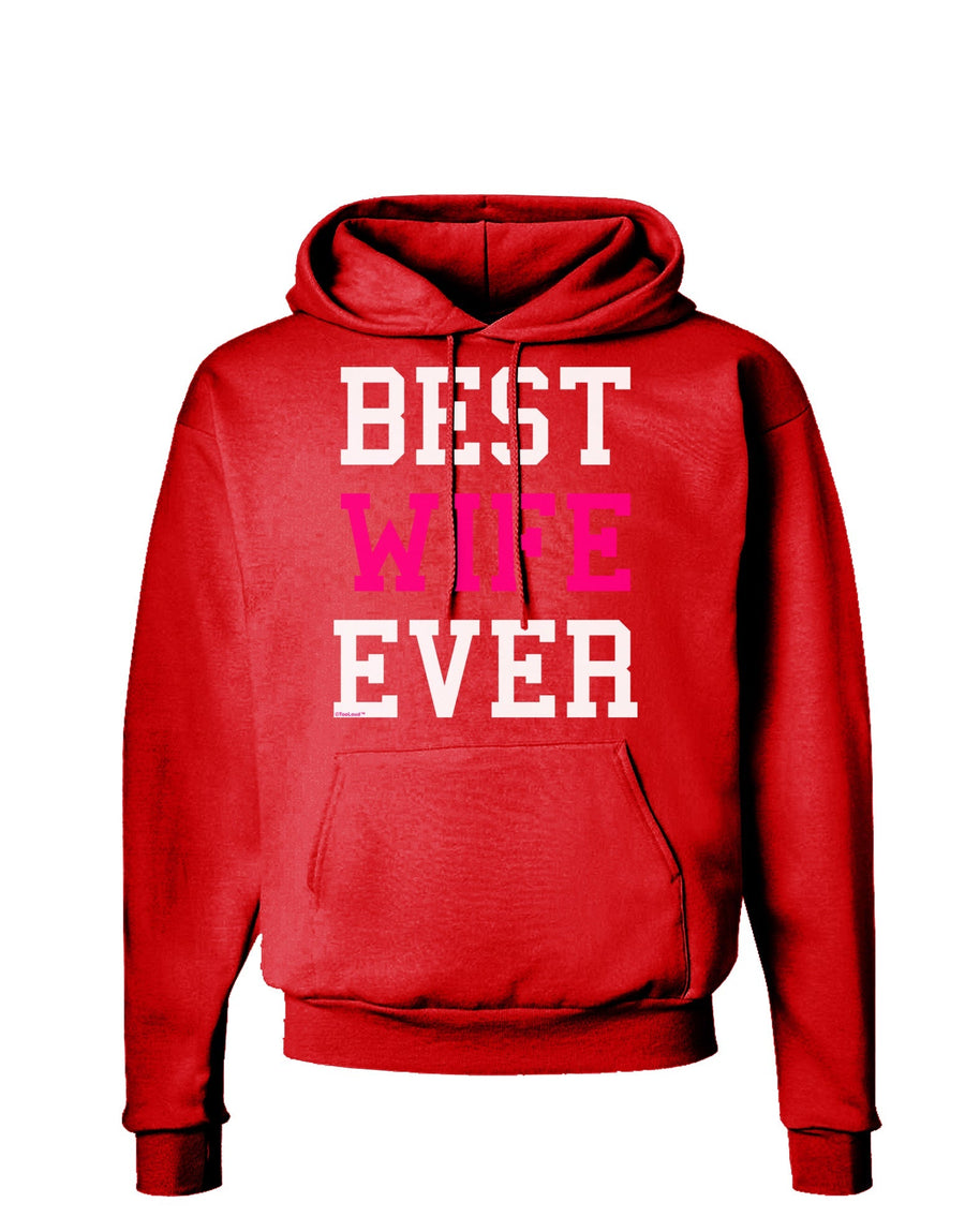 Best Wife Ever Dark Hoodie Sweatshirt-Hoodie-TooLoud-Black-Small-Davson Sales