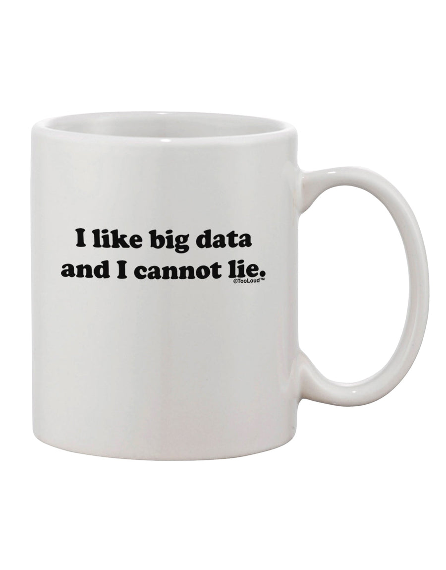 Big Data Enthusiast 11 oz Coffee Mug - TooLoud-11 OZ Coffee Mug-TooLoud-White-Davson Sales