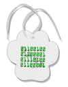 Binary Data Green Paw Print Shaped Ornament-Ornament-TooLoud-White-Davson Sales