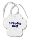 Birthday Boy - Candle and Balloon Paw Print Shaped Ornament by TooLoud-Ornament-TooLoud-White-Davson Sales