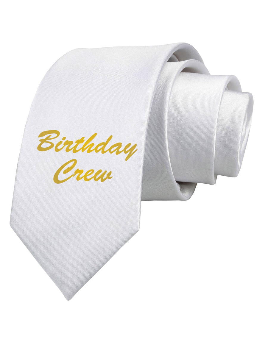 Birthday Crew Text Printed White Necktie by TooLoud