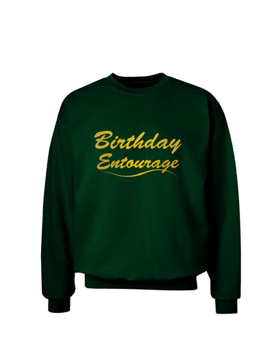 Birthday Entourage Text Adult Dark Sweatshirt by TooLoud-Sweatshirts-TooLoud-Deep-Forest-Green-Small-Davson Sales