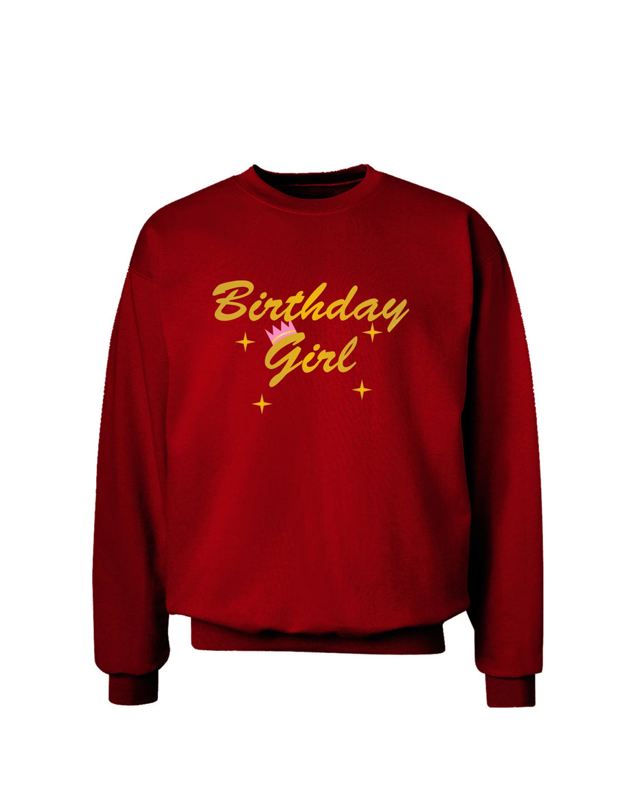 Birthday Girl Text Adult Dark Sweatshirt by TooLoud-Sweatshirts-TooLoud-Black-Small-Davson Sales