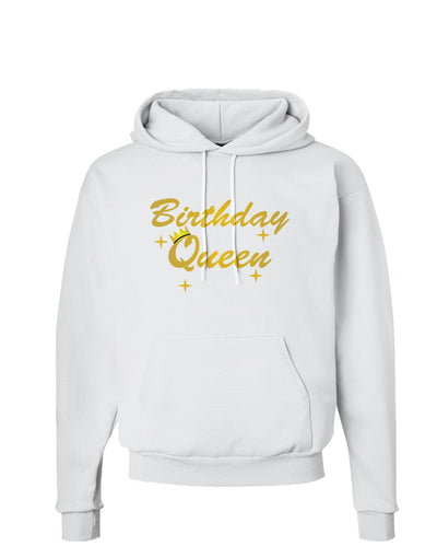 Birthday Queen Text Hoodie Sweatshirt by TooLoud-Hoodie-TooLoud-White-Small-Davson Sales