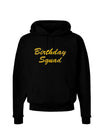 Birthday Squad Text Dark Hoodie Sweatshirt by TooLoud-Hoodie-TooLoud-Black-Small-Davson Sales