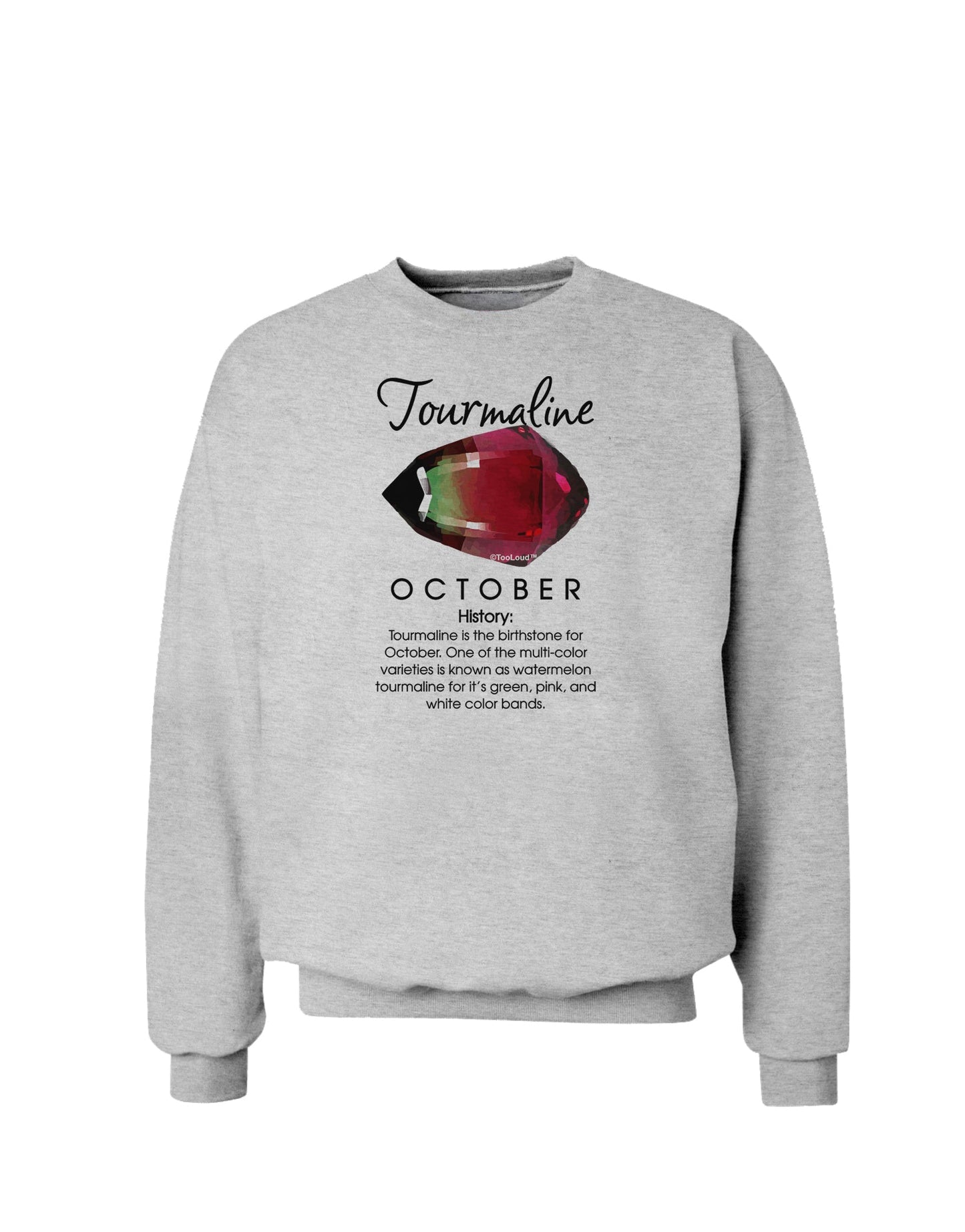 Birthstone Tourmaline Sweatshirt by TooLoud-Sweatshirts-TooLoud-AshGray-Small-Davson Sales