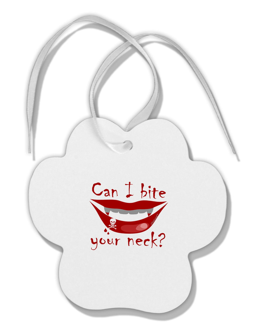 Bite your neck Paw Print Shaped Ornament-Ornament-TooLoud-White-Davson Sales