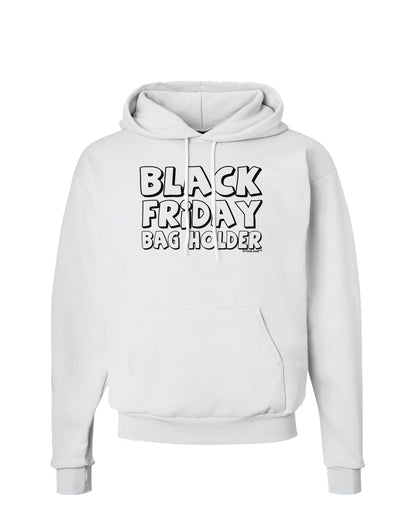 Black Friday Bag Holder Hoodie Sweatshirt-Hoodie-TooLoud-White-Small-Davson Sales