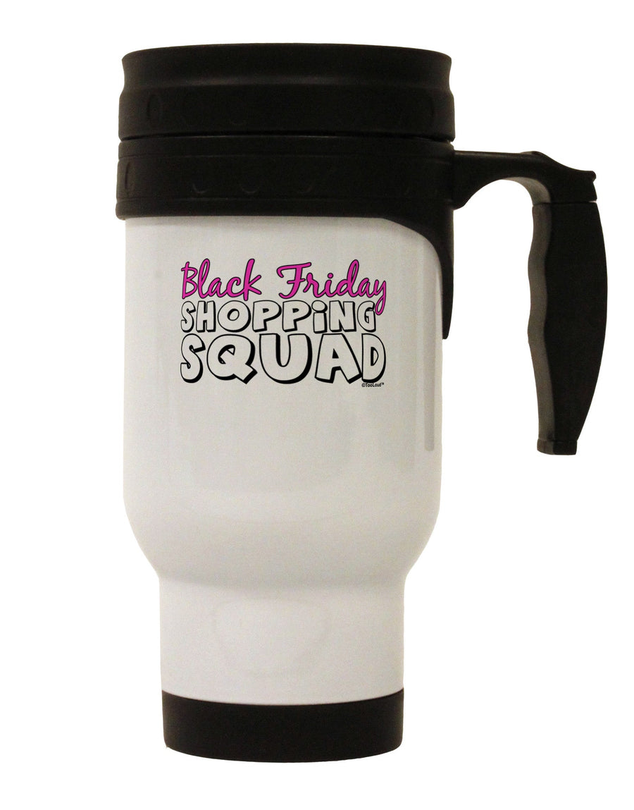 Black Friday Shopping Squad Stainless Steel 14oz Travel Mug-Travel Mugs-TooLoud-White-Davson Sales