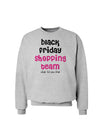 Black Friday Shopping Team - Shop Til You Drop Sweatshirt-Sweatshirts-TooLoud-AshGray-Small-Davson Sales