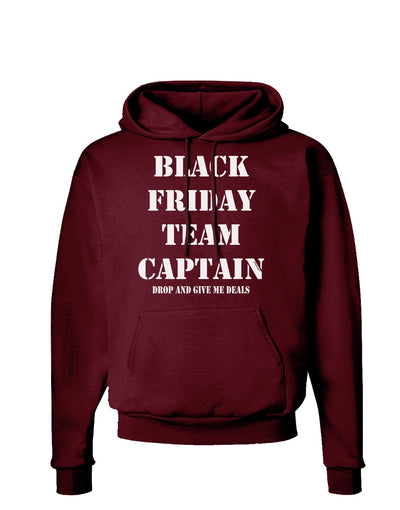 Black Friday Team Captain - Drop and Give Me Deals Dark Hoodie Sweatshirt-Hoodie-TooLoud-Maroon-Small-Davson Sales