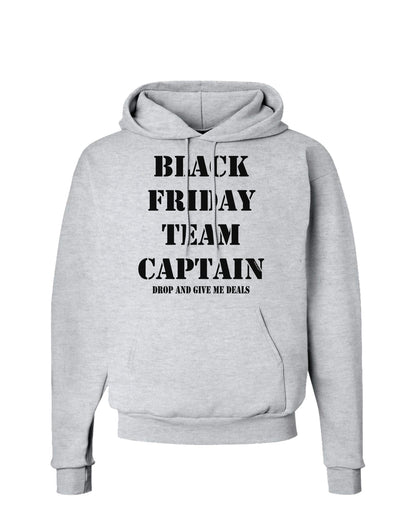 Black Friday Team Captain - Drop and Give Me Deals Hoodie Sweatshirt-Hoodie-TooLoud-AshGray-Small-Davson Sales