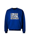 Blood Sweat and Beers Design Adult Dark Sweatshirt by TooLoud-Sweatshirts-TooLoud-Deep-Royal-Blue-Small-Davson Sales