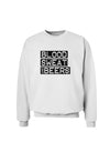 Blood Sweat and Beers Design Sweatshirt by TooLoud-Sweatshirts-TooLoud-White-Small-Davson Sales