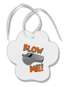 Blow Me Whistle Paw Print Shaped Ornament-Ornament-TooLoud-White-Davson Sales