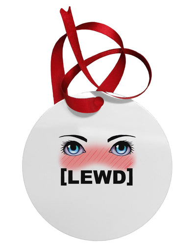 Blushing Anime Eyes Lewd Circular Metal Ornament by TooLoud-Ornament-TooLoud-White-Davson Sales