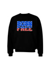 Born Free Color Adult Dark Sweatshirt by TooLoud