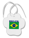 Brazil Flag Paw Print Shaped Ornament-Ornament-TooLoud-White-Davson Sales