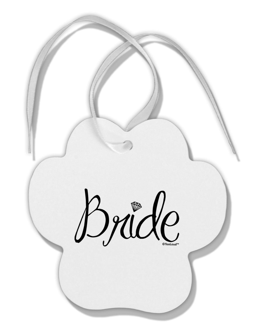 Bride Design - Diamond Paw Print Shaped Ornament-Ornament-TooLoud-White-Davson Sales