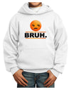 Bruh Emoji Youth Hoodie Pullover Sweatshirt-Youth Hoodie-TooLoud-White-XS-Davson Sales