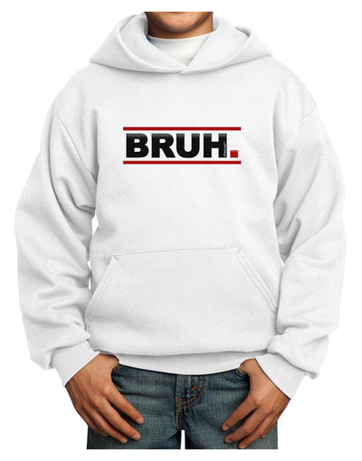 Bruh Text Only Youth Hoodie Pullover Sweatshirt-Youth Hoodie-TooLoud-White-XS-Davson Sales