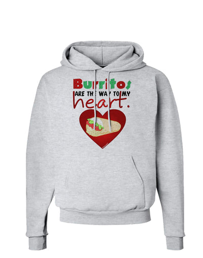 Burritos Are the Way To My Heart Hoodie Sweatshirt-Hoodie-TooLoud-AshGray-Small-Davson Sales