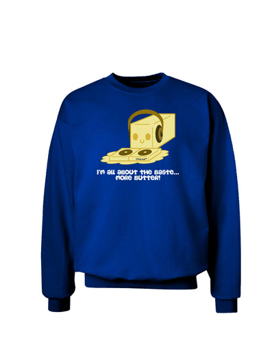 Butter - All About That Baste Adult Dark Sweatshirt by TooLoud-Sweatshirts-TooLoud-Deep-Royal-Blue-Small-Davson Sales