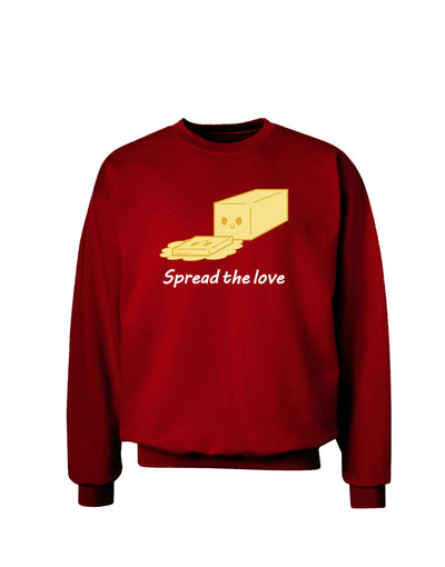 Butter - Spread the Love Adult Dark Sweatshirt-Sweatshirts-TooLoud-Deep-Red-Small-Davson Sales